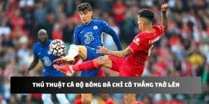 thủ thuật cá độ bóng đá 88clb